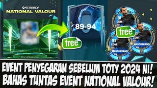 FREE PEMAIN 89+!!! BAHAS TUNTAS EVENT TERBARU NATIONAL VALOUR EA SPORT FC 24 MOBILE PERKORO DUNYO