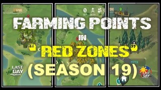 "FARMING SEASON POINTS IN RED ZONES" | SEASON 19  - Last Day On Earth: Survival