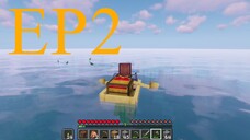 Minecraft (เอาชีวิตรอด) EP2 RatchanonTH