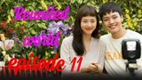 Reunited world (Tagalog dub) episode 11