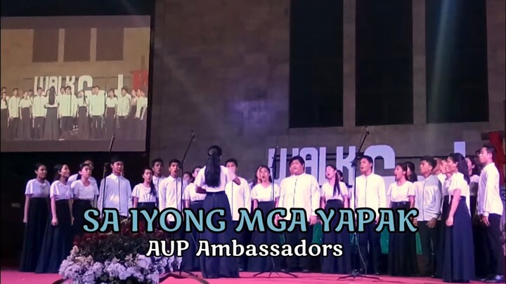 SA IYONG MGA YAPAK - #AUP Ambassadors