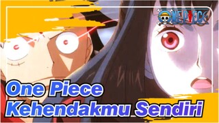 [One Piece] Bukankah Keren Menjalani Kehidupan Sesuai Kehendakmu Sendiri