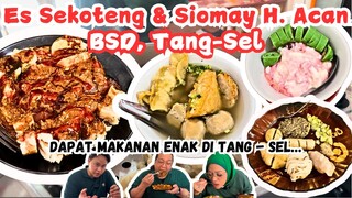 Es Sekoteng & Siomay H. Acan || #kuliner