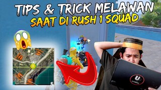 DI RUSH 1 SQUAD? INI TRICK MELAWANNYA!! ONE MAN SQUAD "25 KILLS" | PUBG Mobile