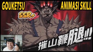 🔥🔥SSR+ GOUKETSU ANIMASI SKILL [HERO TANKER DESTROY UNYIELDING]  - ONE PUNCH MAN The Strongest