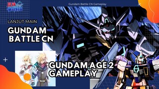 Gundam Age 2 Gesit bukan Mainnn.. !! 🔥🔥 || Gundam Battle CN Gameplay