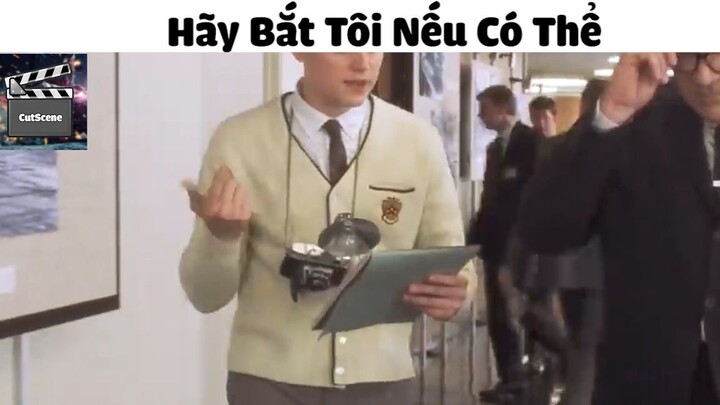 (P3) Hãy Bắt Tôi Nếu Có Thể #ReviewPhim