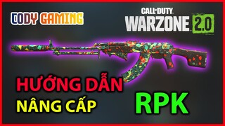 Hướng dẫn nâng cấp RPK - Call of Duty Warzone 2.0