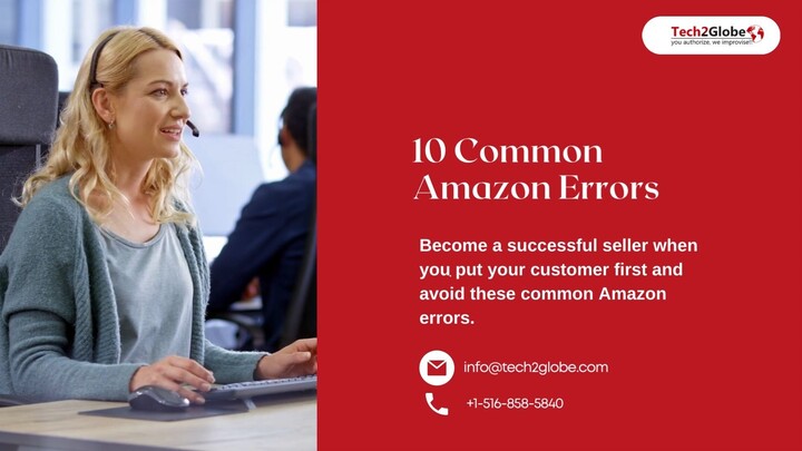Here is 10 the Common Amazon Errors