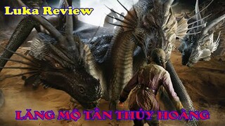 REVIEW PHIM: Xác Ướp 3 - Lăng Mộ Tần Thủy Hoàng ✨✨✨ TÓM TẮT PHIM HAY || LUKA REVIEW