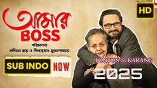Aamar Boss 2025 SUB INDO