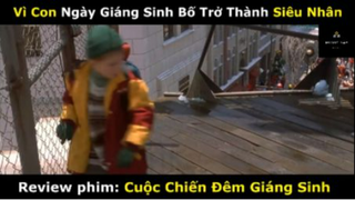 REVIEW PHIM :Cuộc chiến đêm giáng sinh (pcuoi) #rvphimgiadinh