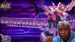 ComboSusu.EXE - Veera X Diao Chan | AOV Funny Moments