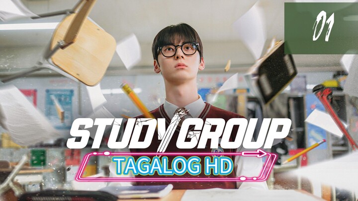 𝕊𝕥𝕦𝕕𝕪 𝔾𝕣𝕠𝕦𝕡 S1 Episode 1 [TAGALOG DUBBED] HD