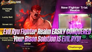 [SF: Duel] - Evil Ryu Fighter Realm DOMINATED easily! Team setup and BISON KILLER IS HERE!