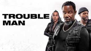 Trouble Man (2025)