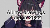 All My Drawings I Did in_ 2022_