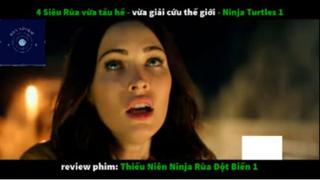 REVIEW PHIM : Thiếu niên nhẫn giả rùa (p1) #rvphimanhhung