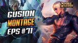 GUSION FREESTYLE KILL SO SATISFYING 😱 | GUSION FAST HAND MONTAGE #71 | BEST MOMENTS | MLBB