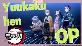 Yuukaku-hen OP