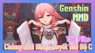 [Genshin, MMD] Yae Miko "Chàng Trai Nhiệt Huyết 105 Độ C"