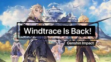 Wind Trace Is Back! | Genshin Impact