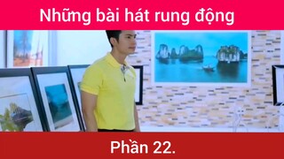 Những bài hát rung động trái tim p22