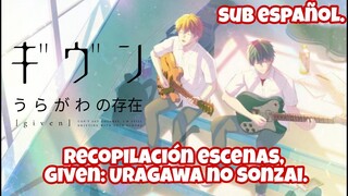 ¡SPOILERS! Given: Uragawa no Sonzai P.T1