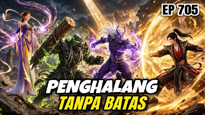 Menentang Langit | Martial Master Eps 705
