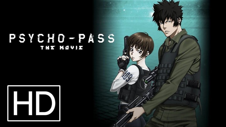 Psycho Pass Movie