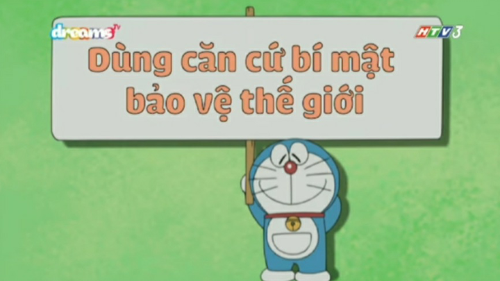 DORAEMON SEASON 9: DÙNG CĂN CỨ BÍ MẬT BẢO VỆ THẾ GIỚI TIẾNG VIỆT-MEOU TV-