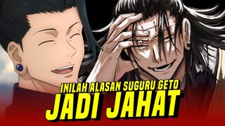 Jadi Ini Alasan Suguru Geto Menjadi Jahat!!!