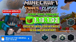 RILIS LAGI!🤩 MCPE 1.18.1 OFFICIAL TERBARU! 1.18.1.02 | BISA LOGIN XBOX & BISA MAIN SERVER!