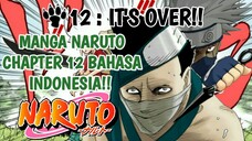 MANGA NARUTO CHAPTER 12: IT'S OVER!!. BAHASA INDONESIA