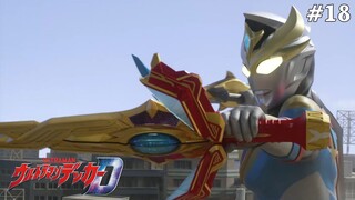 Ultraman Decker Tập 18: Lời Mời Từ Chiều Không Gian Khác (Lồng Tiếng)