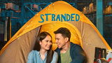 STRANDED - Regal Entertainment 2019