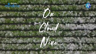 On Cloud Nine Episode 3