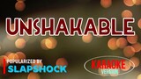 Unshakable - Slapshock | Karaoke VersionðŸŽ¼