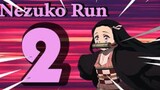 Nezuko Runing P2