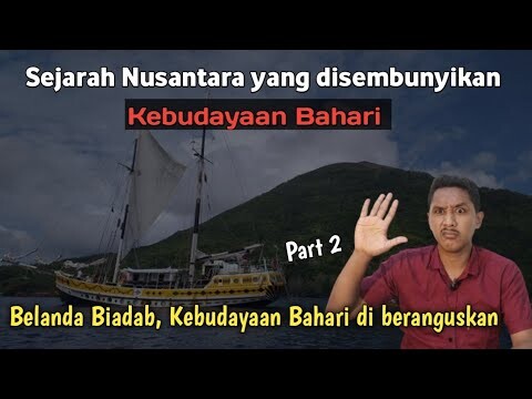 Kebudayaan Nusantara yang disembunyikan// Nenek Moyangku Orang Pelaut