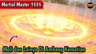Martial Master 1535 ‼️3 Ras Kuat Datang