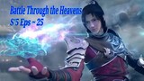 Eps - 25 S5 | Battle Through The Heavens Season 5 Sub Indo