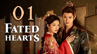 🇨🇳𝔼ℙ𝕊 1 | Fated Hearts (𝟚𝟘𝟚𝟝)[𝔼𝕟𝕘𝕊𝕦𝕓]