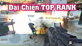 Call of Duty Mobile |SmileGG Tham Gia Đại Chiến TOP RANK - Trận Chiến Đỉnh Cao