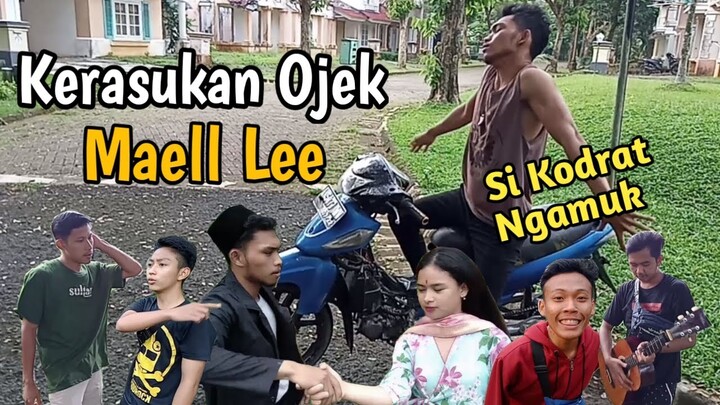 KERASUKAN OJEK MAELL LEE / Kodrat Ngamuk