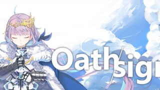 【あくあ】Oath Sign【Cover】