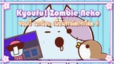 Kyoufu! Zombie Neko ซอมบี้ นกน้อย เพื่อนรักหัดกระโดด !! ✿ พากย์นรก ✿