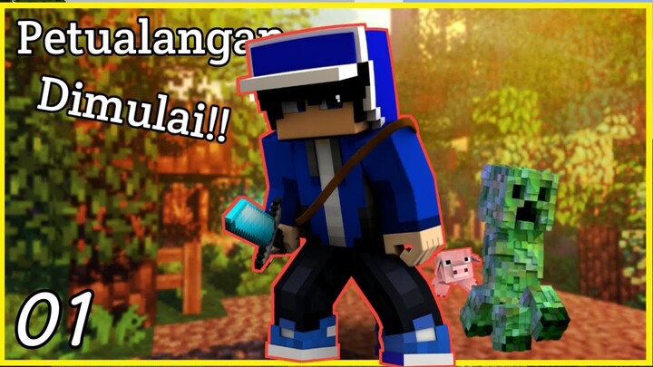 Petualangan Baru - Minecraft Survival Indonesia 01