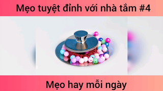Mẹo tuyệt đỉnh với nhà tắm p4