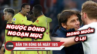 Bản tin Bóng đá ngày 18/5 | Liverpool ngược dòng ngoạn mục; Harry Kane mong muốn ở lại Tottenham